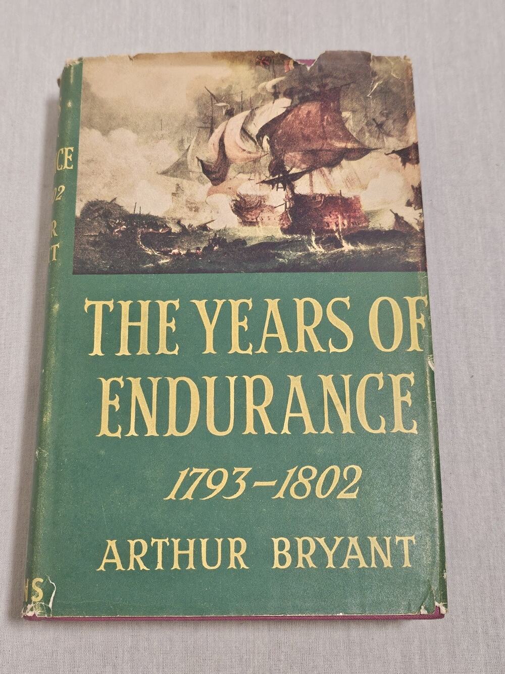The Years of Endurance 1793-1802 (Arthur Bryant - 1946) (ID:82775)